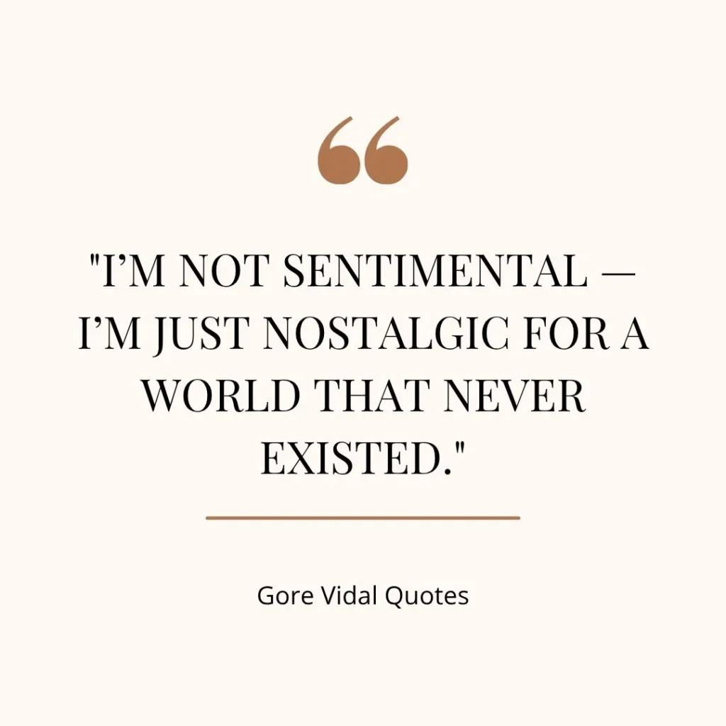 Gore Vidal Quotes