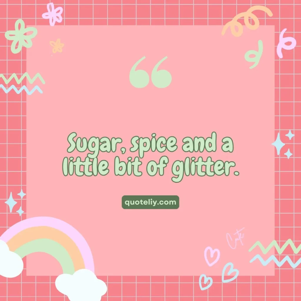 Cute Girly Quotes for Instagram Captions