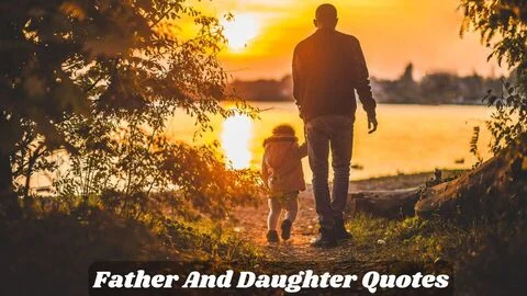 Father And Daughter Quotes