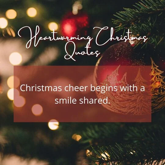 Heartwarming Christmas Quotes