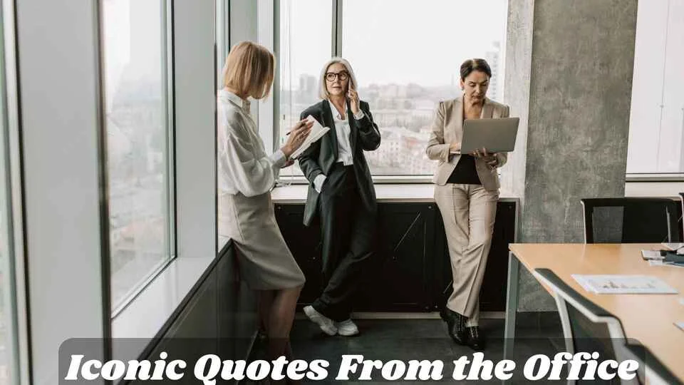 Iconic Quotes From the Office