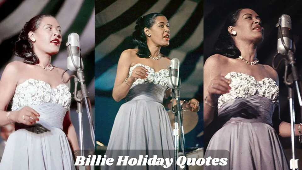 Billie Holiday Quotes