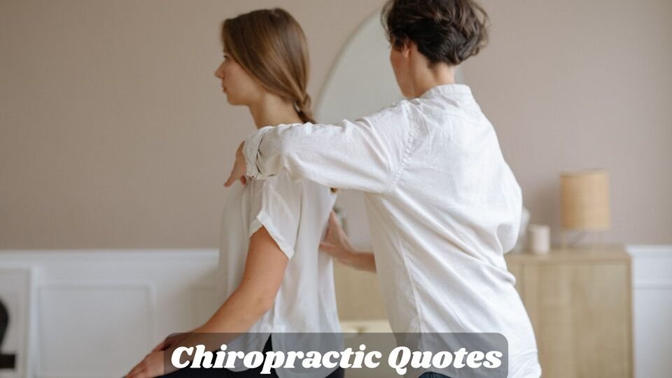 Chiropractic Quotes