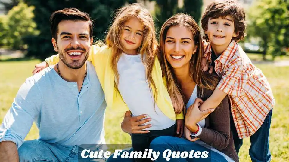 Cute Family Quotes
