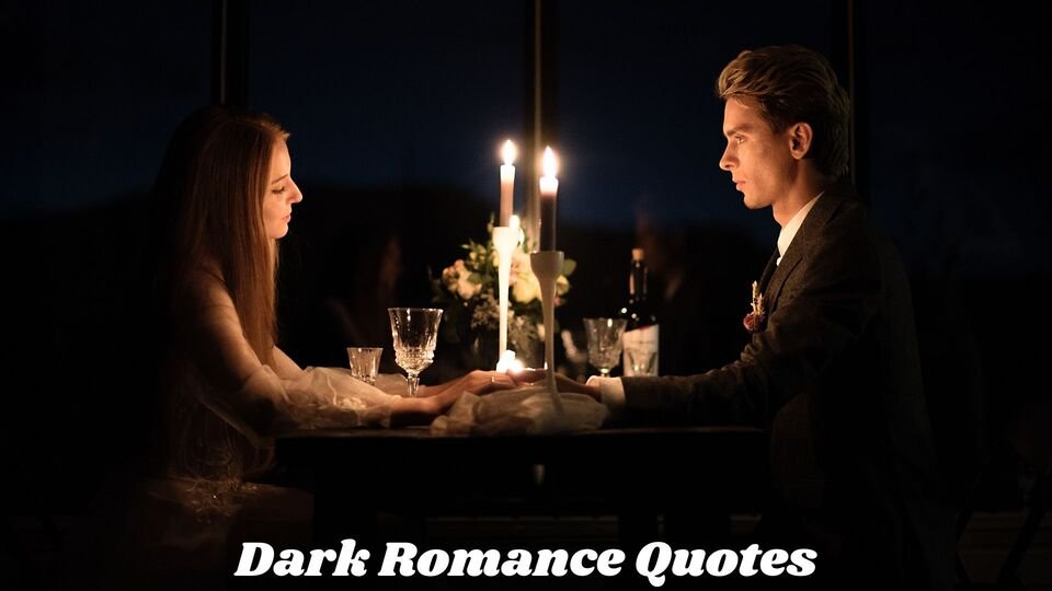 Dark Romance Quotes