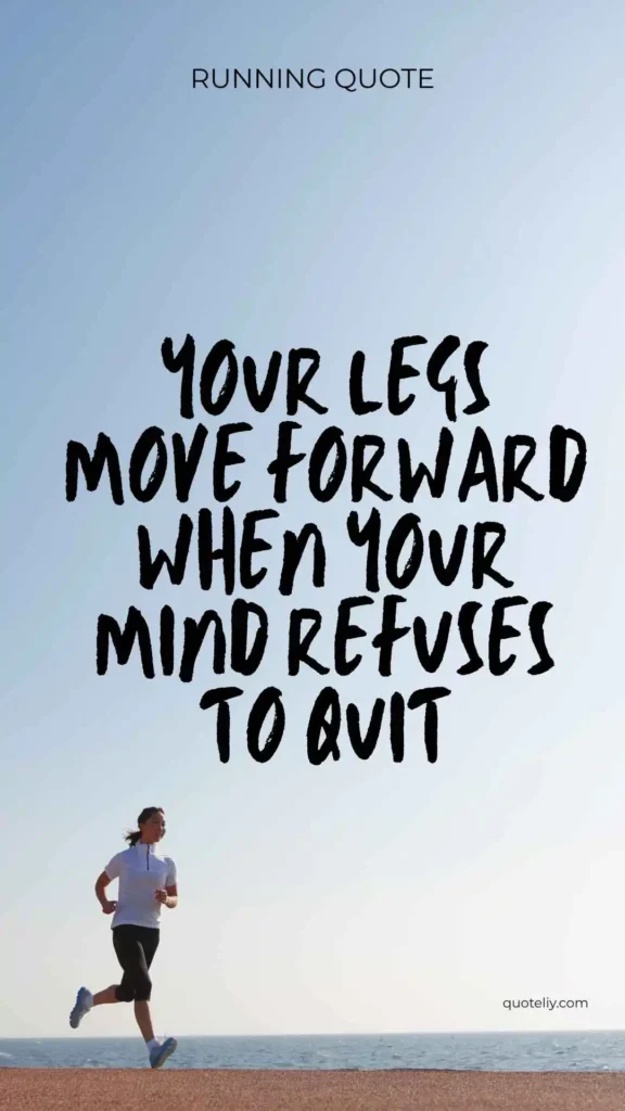 Mental Running Quotes for Motivation