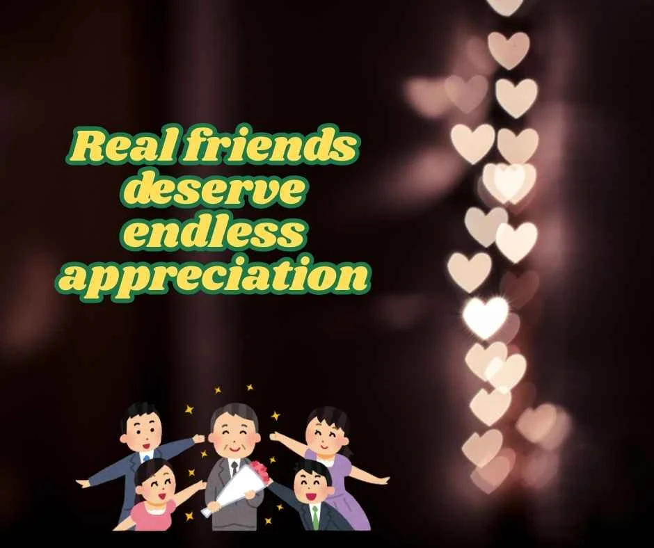 Appreciation Quotes for Friends