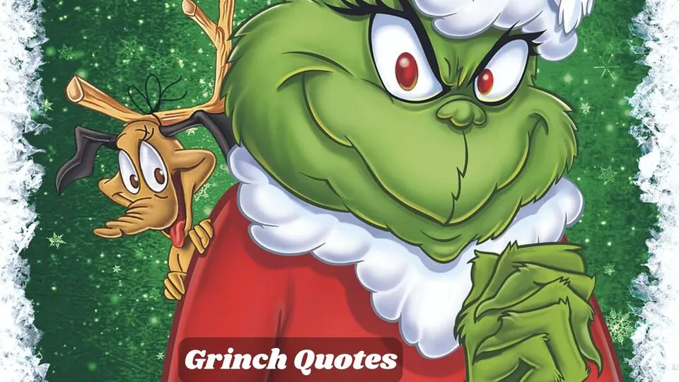 Grinch Quotes