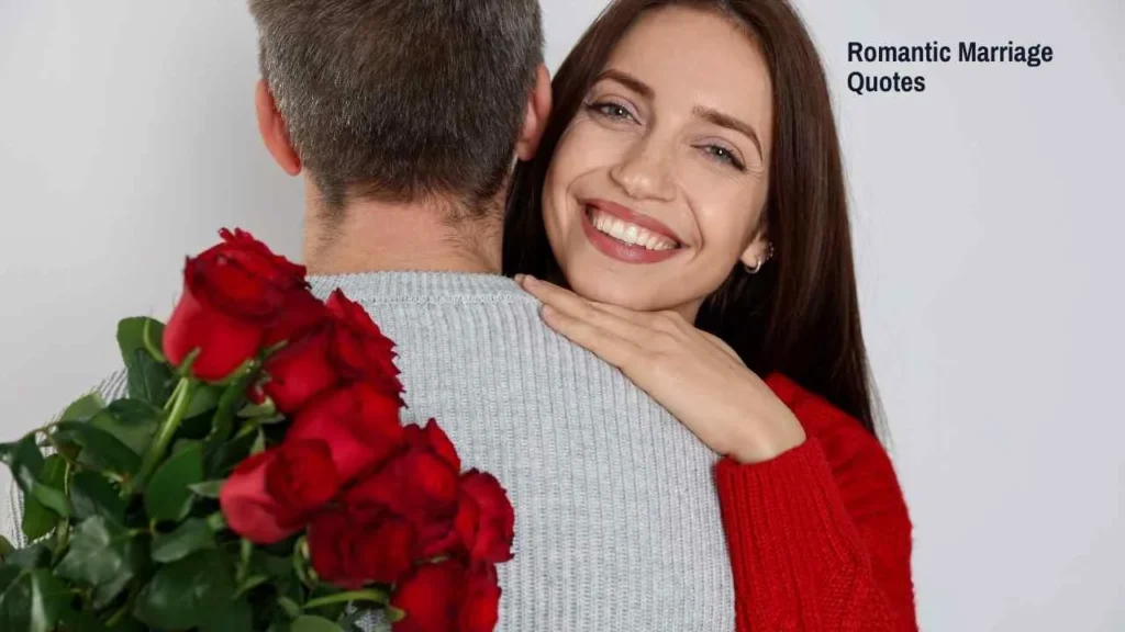 Romantic Marriage Quotes