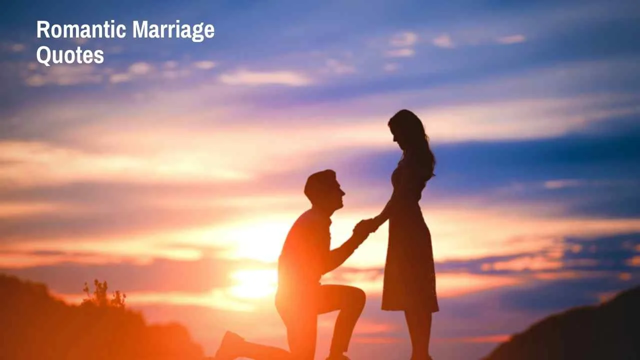 Romantic Marriage Quotes