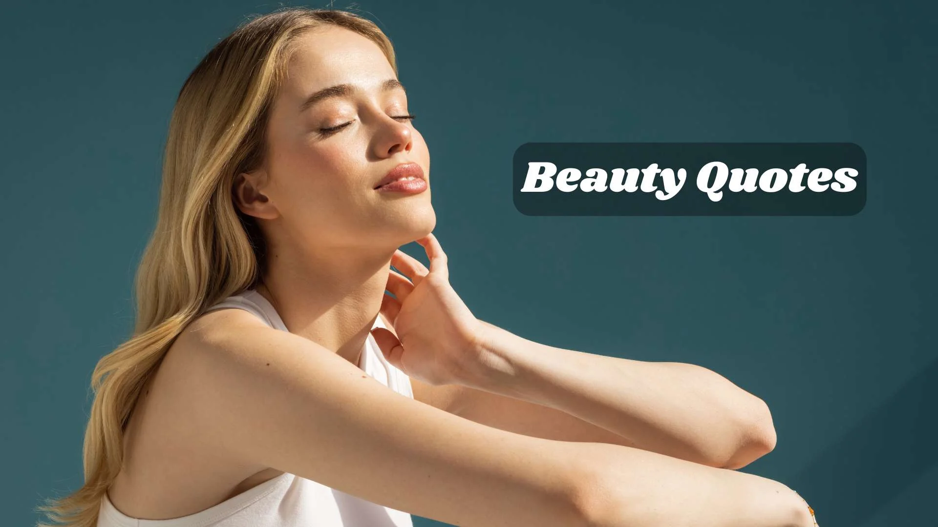 153+ Charming Beauty Quotes to Boost Your Self-Love in 2026