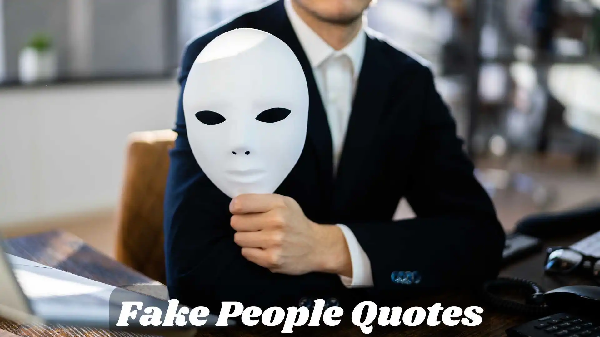 Fake People Quotes