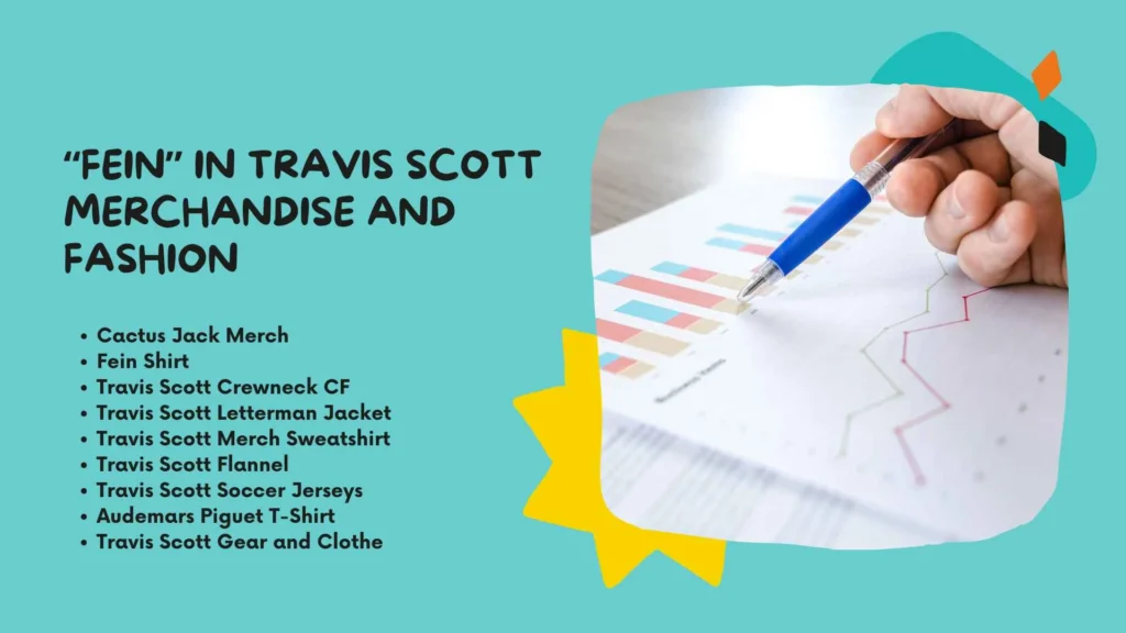 “Fein” in Travis Scott Merchandise and Fashion