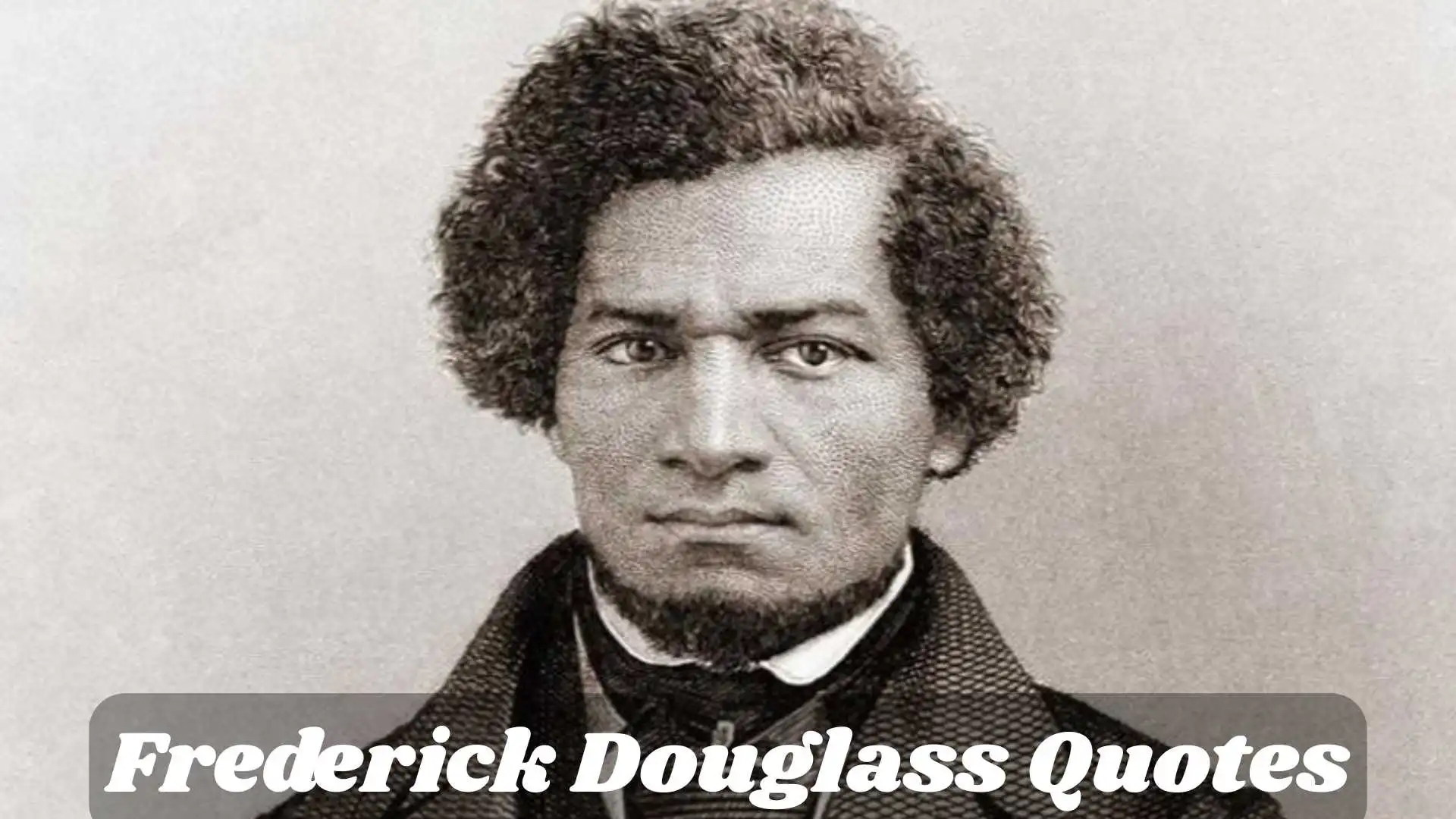 Frederick Douglass Quotes