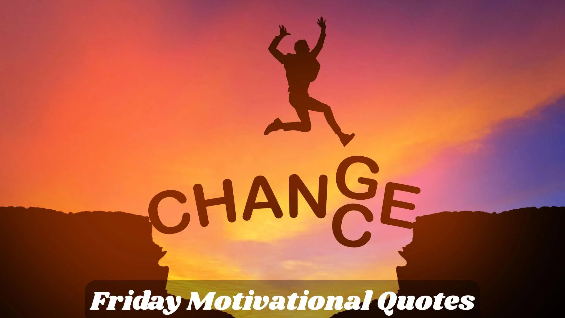 199+ Inspiring Friday Motivational Quotes for Ultimate Productivity