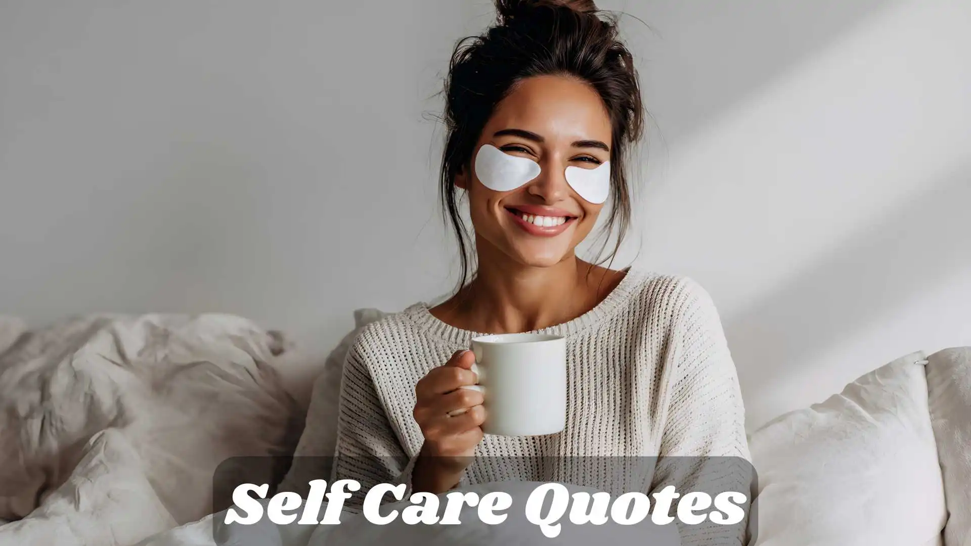 Self Care Quotes