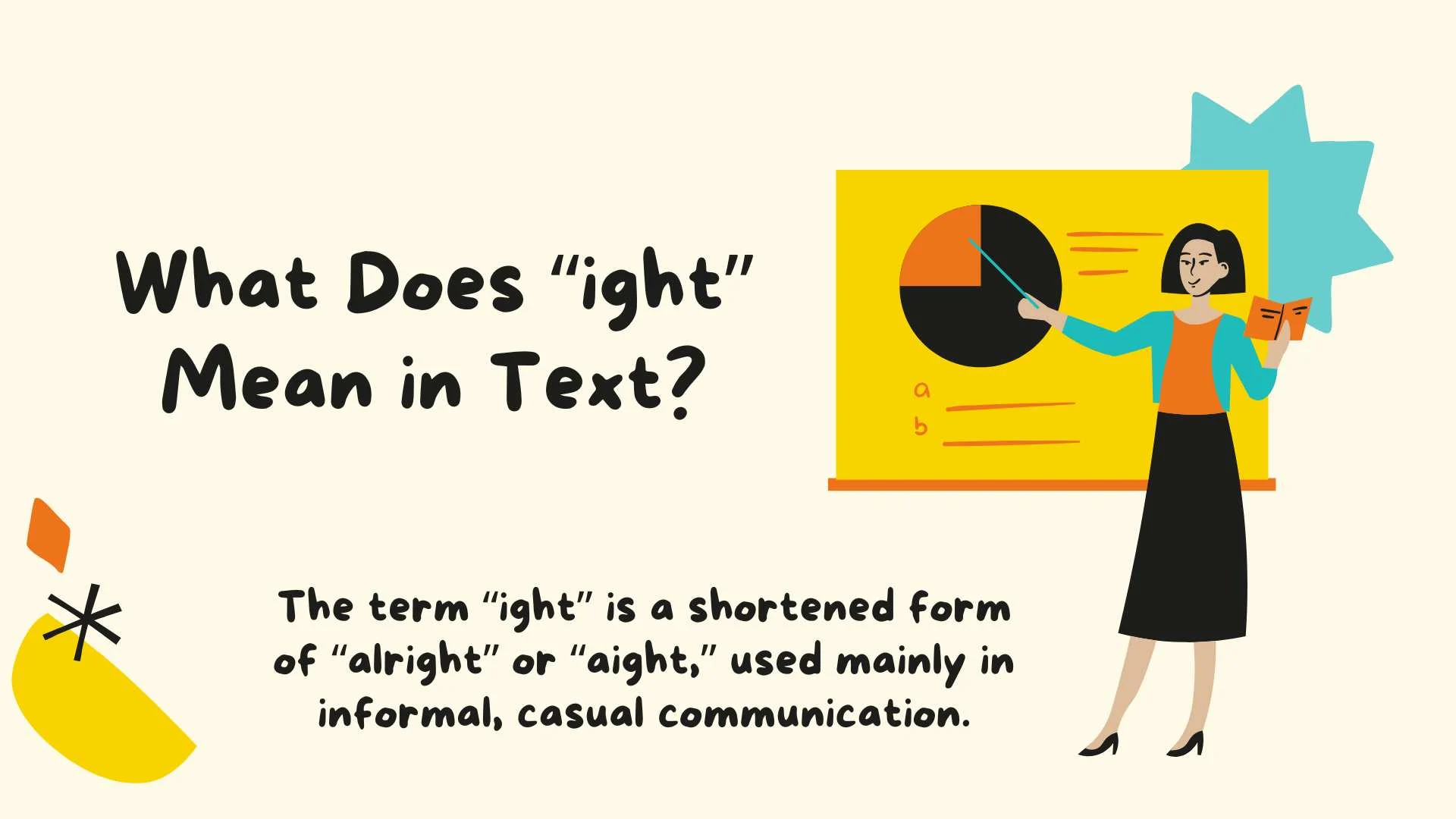 What Does “ight” Mean in Text? Understanding “ight” Slang in Modern Messaging