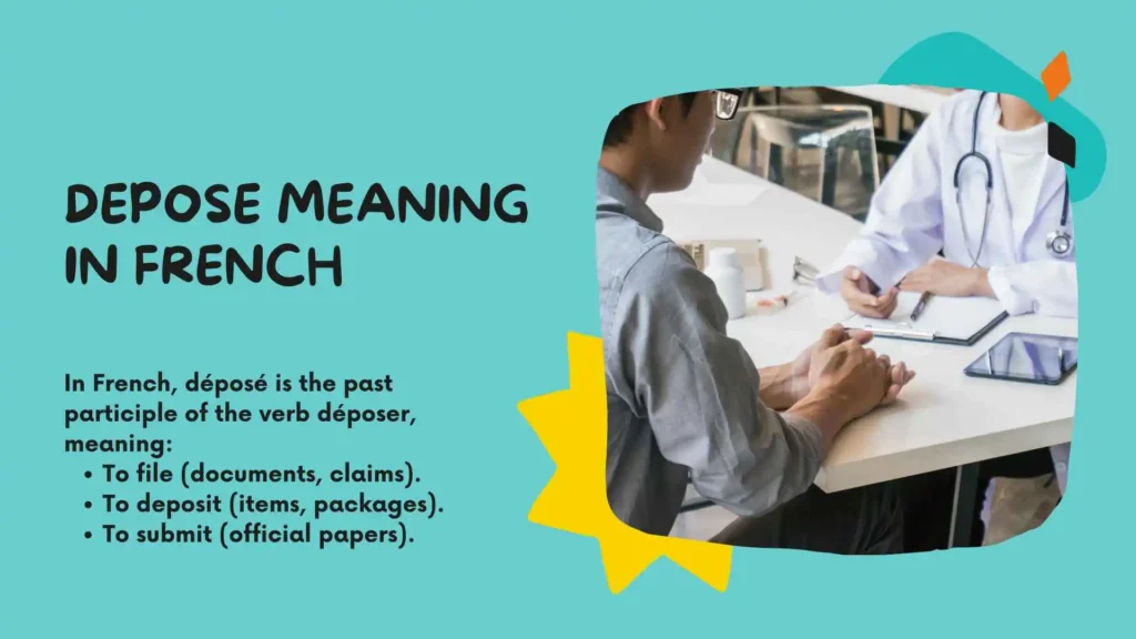 Depose Meaning in French