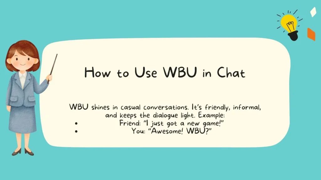 How to Use WBU in Chat