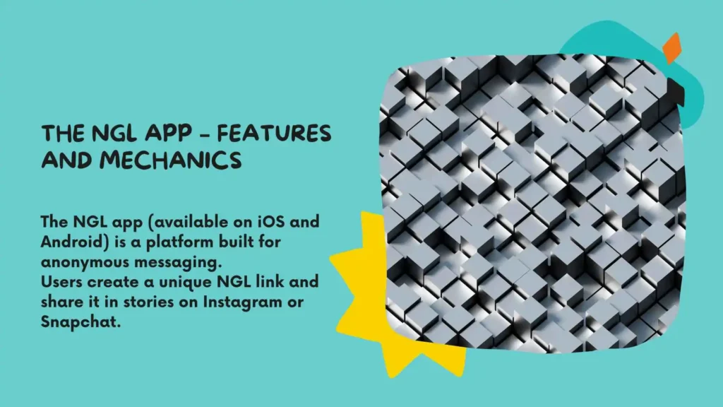 The NGL App – Features and Mechanics