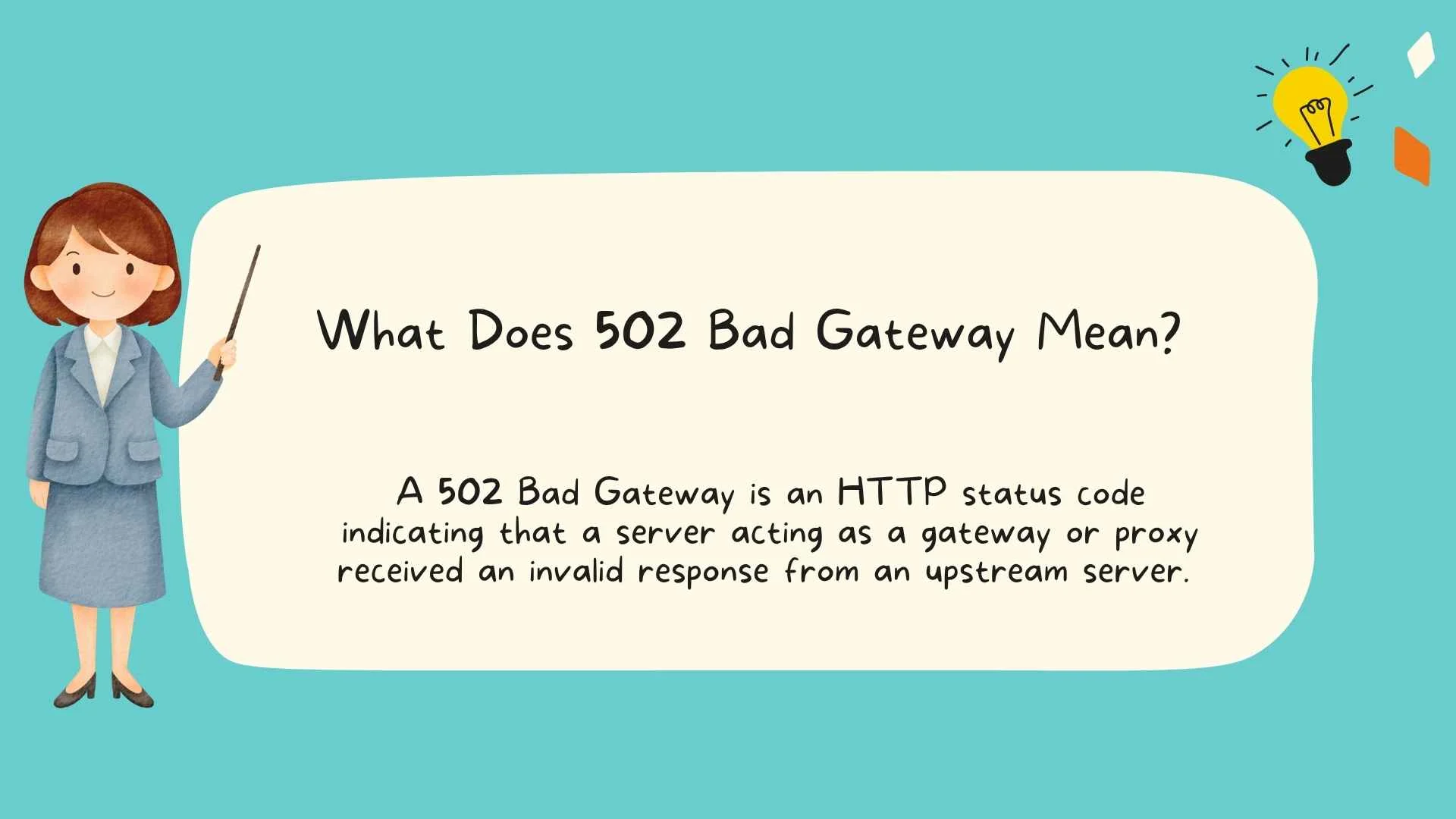 What Does 502 Bad Gateway Mean