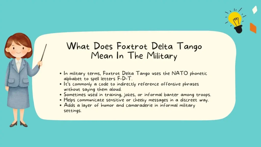What Does Foxtrot Delta Tango Mean In The Military