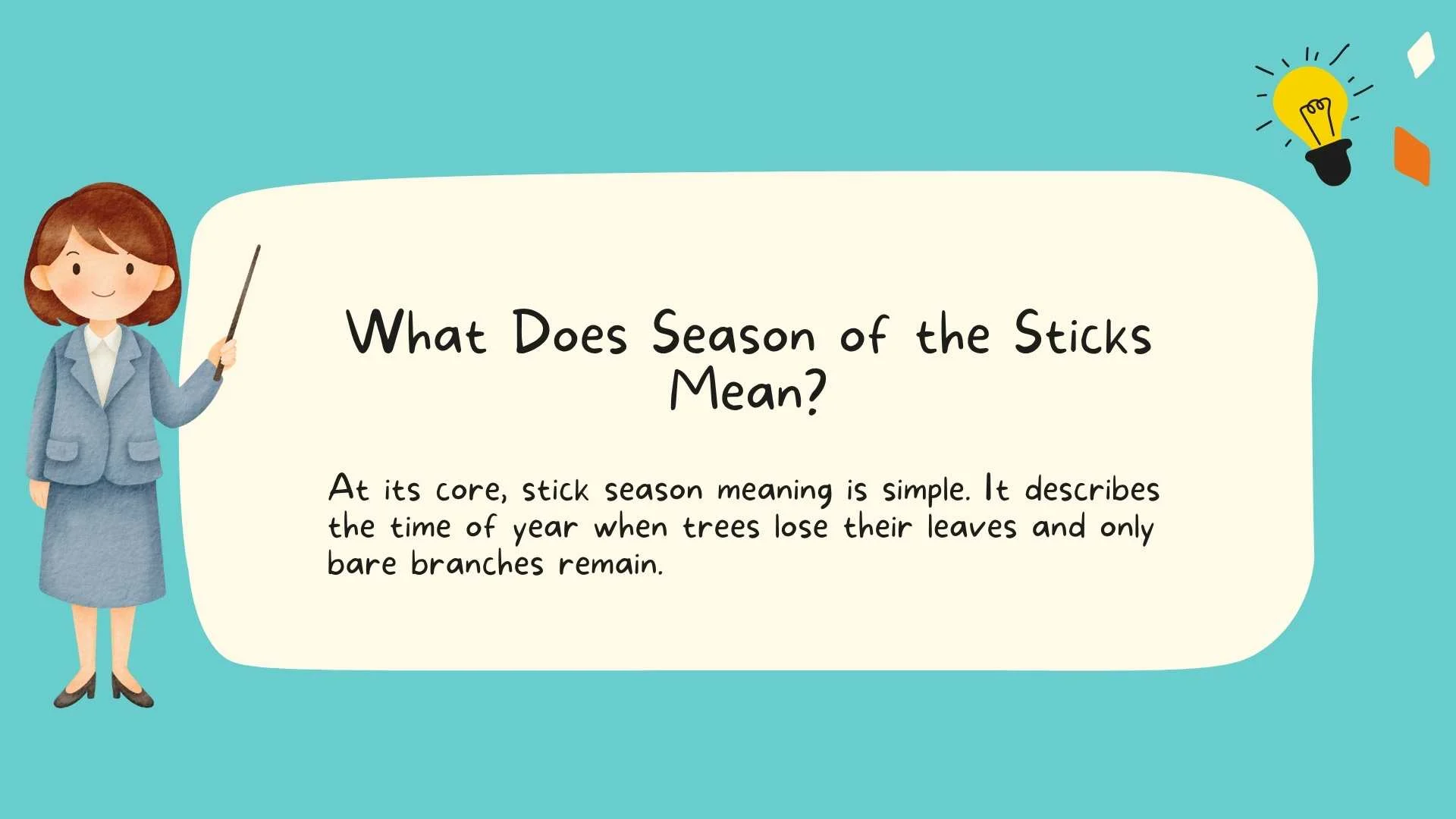 What Does Season of the Sticks Mean? Origins & Symbolism Explained