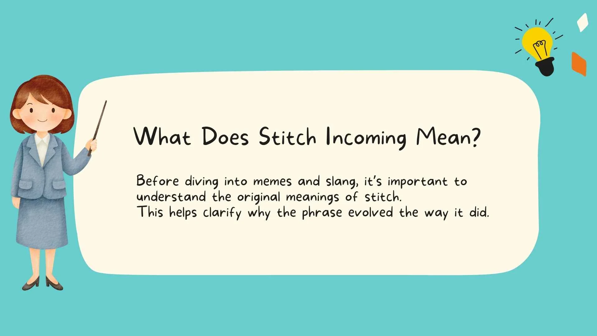 What Does Stitch Incoming Mean