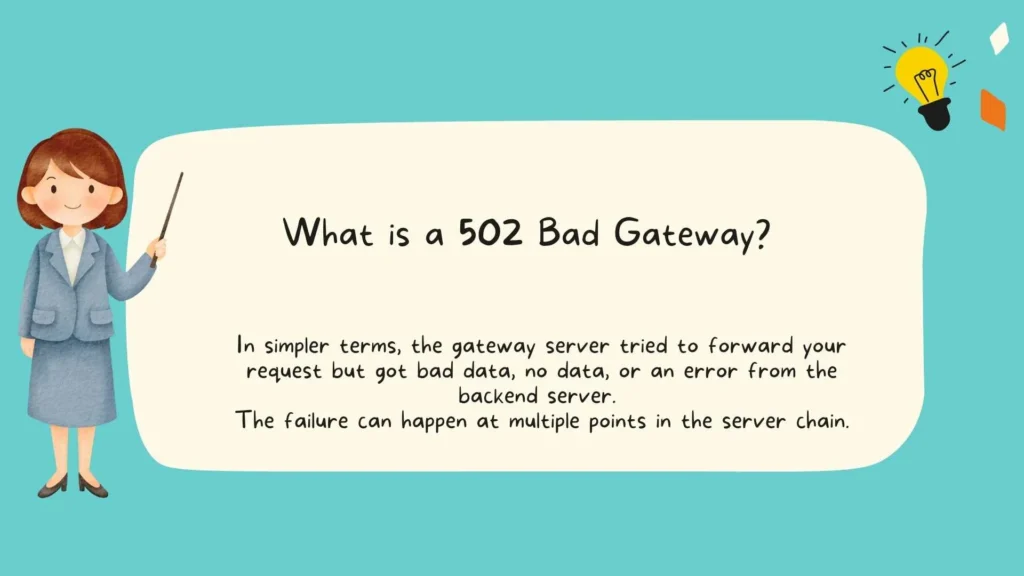 What is a 502 Bad Gateway?