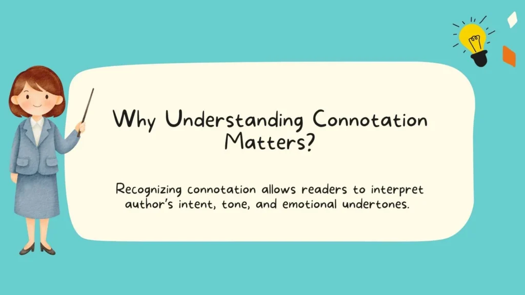 Why Understanding Connotation Matters