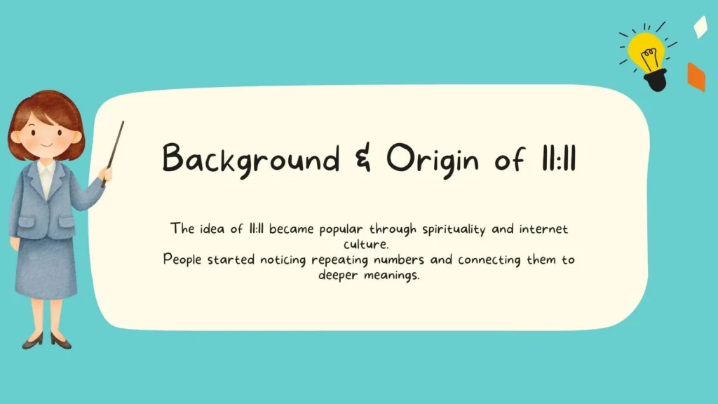 Background & Origin of 11 11