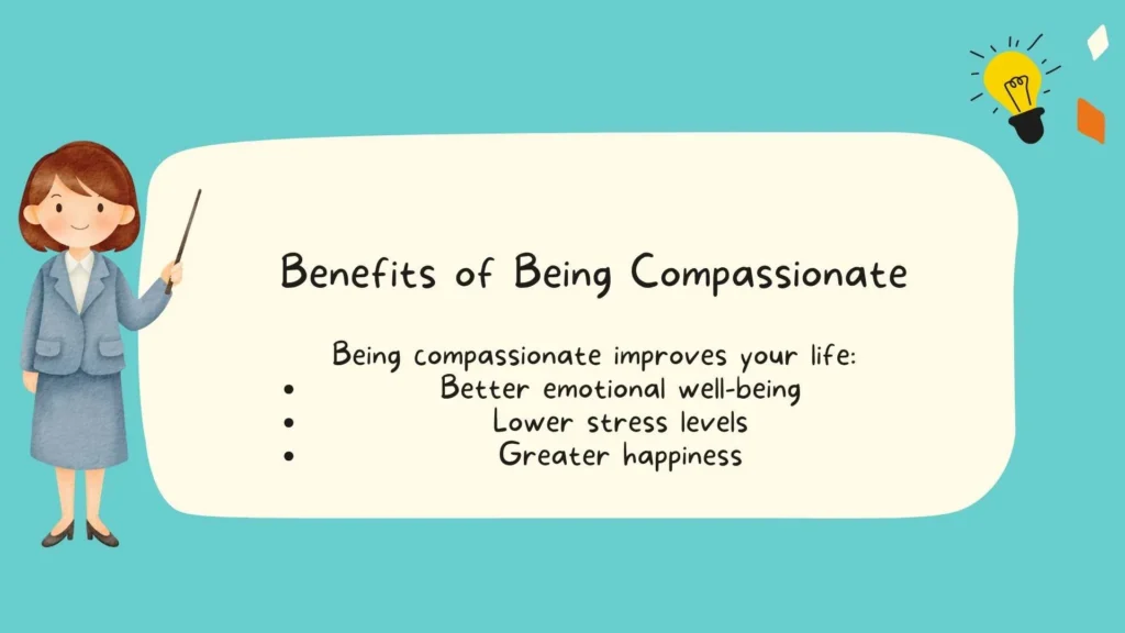 Benefits of Being Compassionate