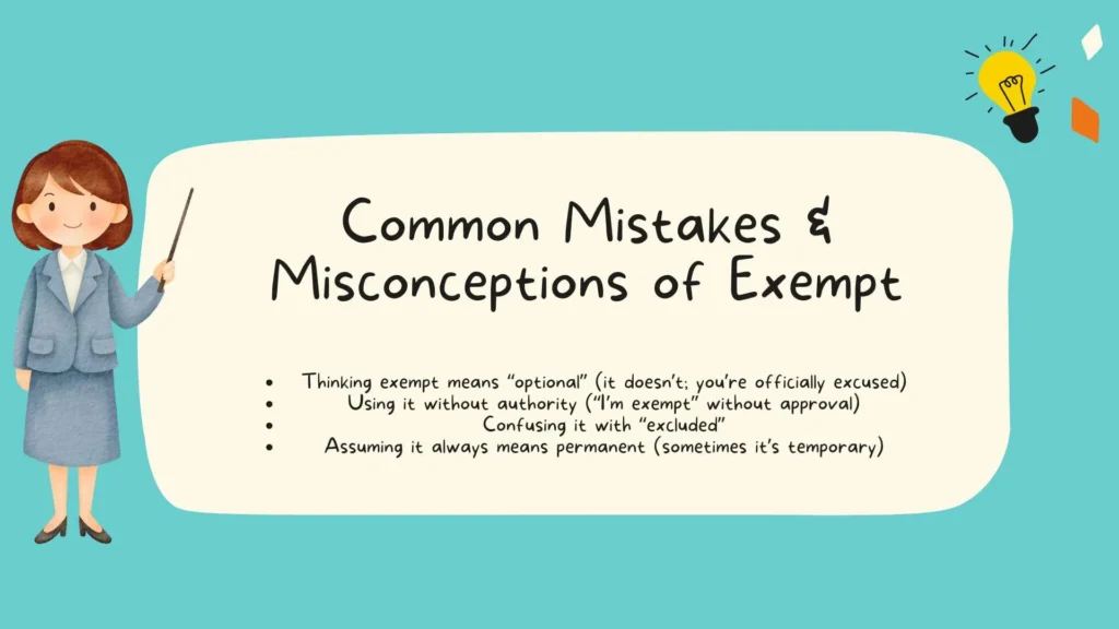 Common Mistakes & Misconceptions of Exempt