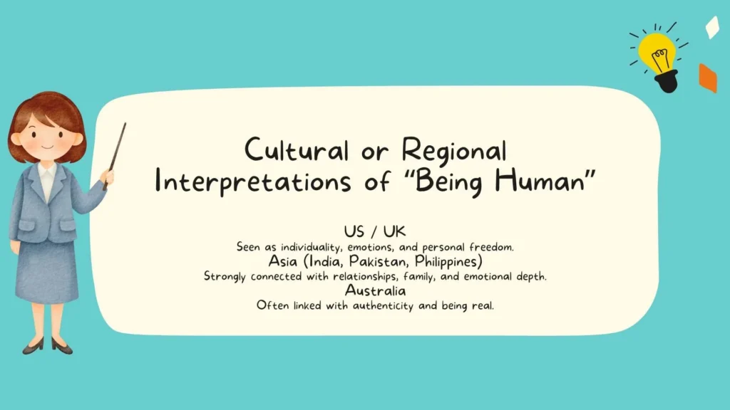 Cultural or Regional Interpretations of "Being Human"