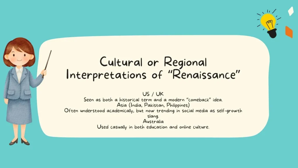 Cultural or Regional Interpretations of Renaissance