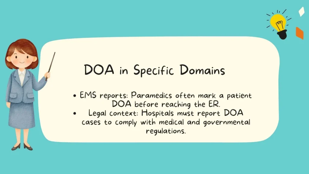 DOA in Specific Domains