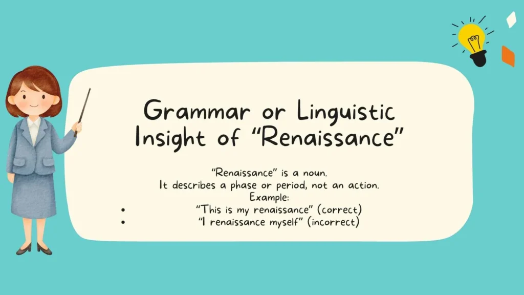 Grammar or Linguistic Insight of Renaissance
