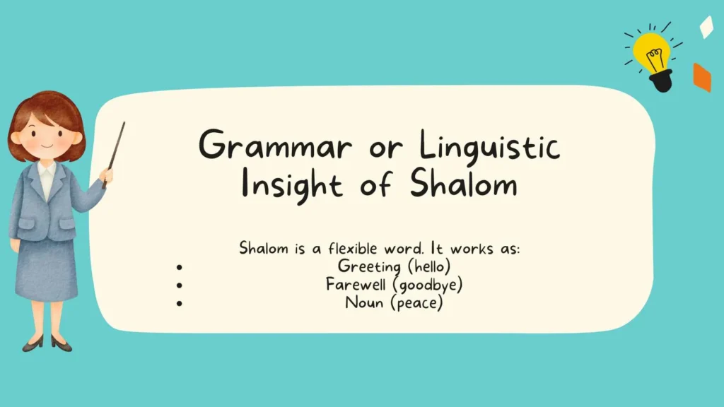 Grammar or Linguistic Insight of Shalom