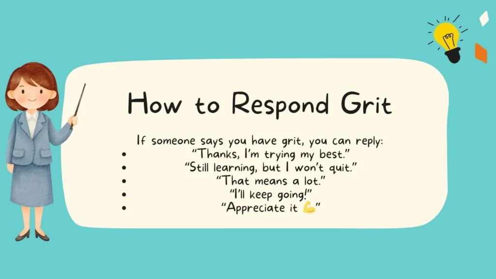 How to Respond Grit