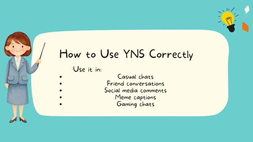 How to Use YNS Correctly