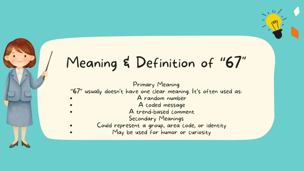 Meaning & Definition of "67"