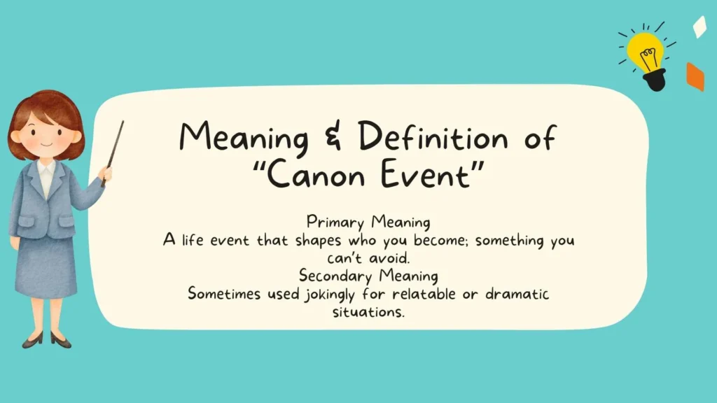 Meaning & Definition of "Canon Event"
