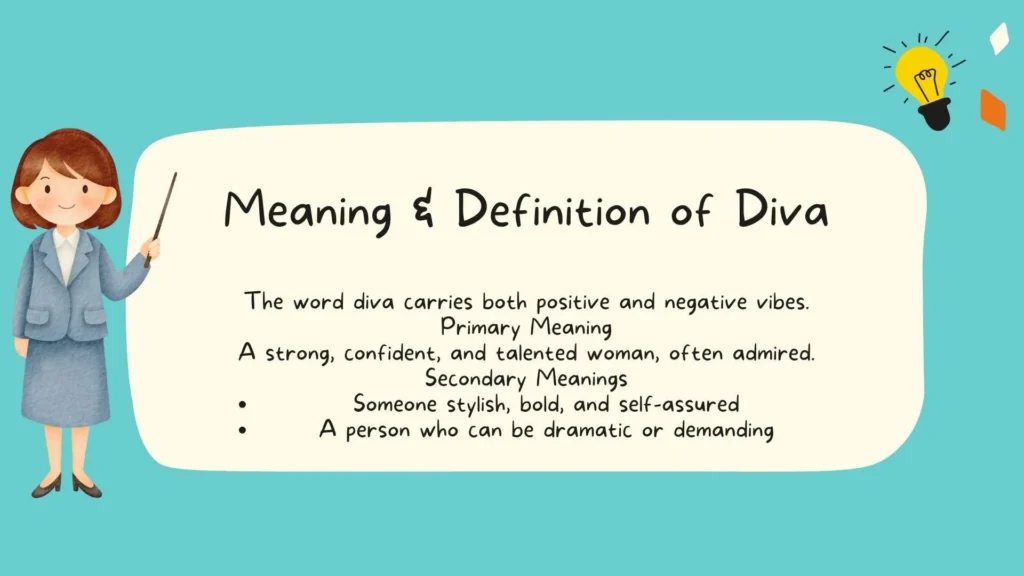 Meaning & Definition of Diva