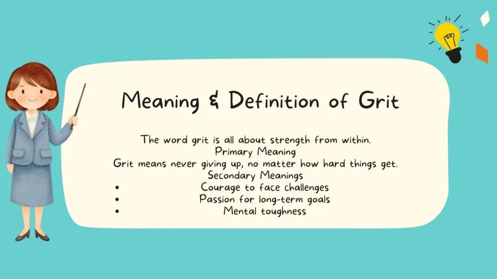 Meaning & Definition of Grit