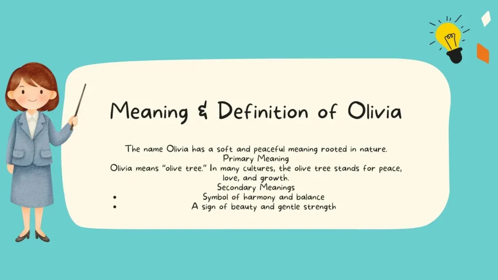 Meaning & Definition of "Olivia"
