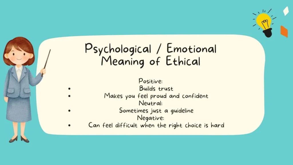Psychological / Emotional Meaning of Ethical
