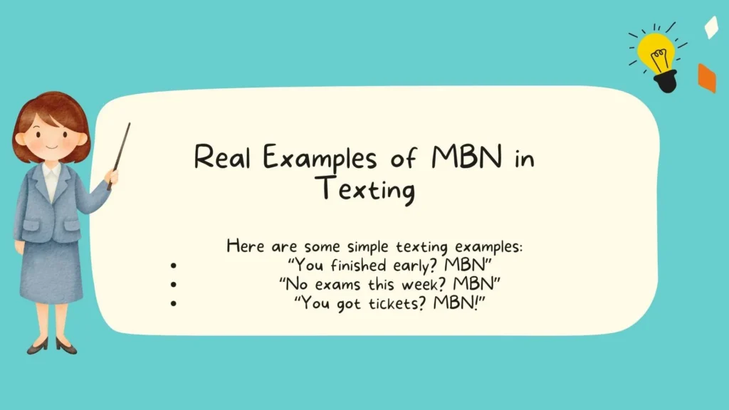 Real Examples of MBN in Texting