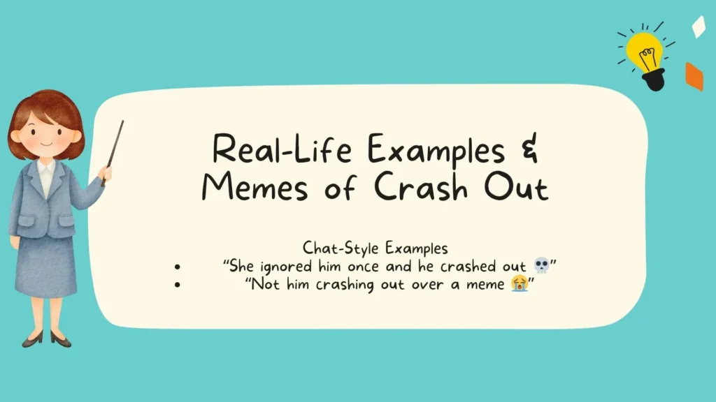 Real-Life Examples & Memes of Crash Out