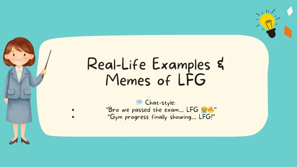 Real-Life Examples & Memes of LFG