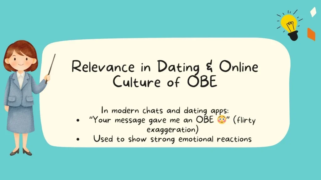 Relevance in Dating & Online Culture of OBE